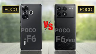 POCO F6 VS POCO F6 PRO#tech58.