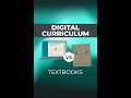 Benefits of a digital curriculum