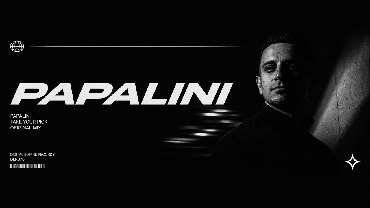PAPALINI - TAKE YOUR PICK [OUT NOW]