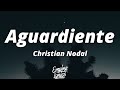 Christian Nodal - Aguardiente (Letra/Lyrics)