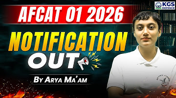 AFCAT 01 2026 NOTIFICATION! | AFCAT Eligibility, Exam Date, Syllabus, Age Limit etc | Arya Mam KGS