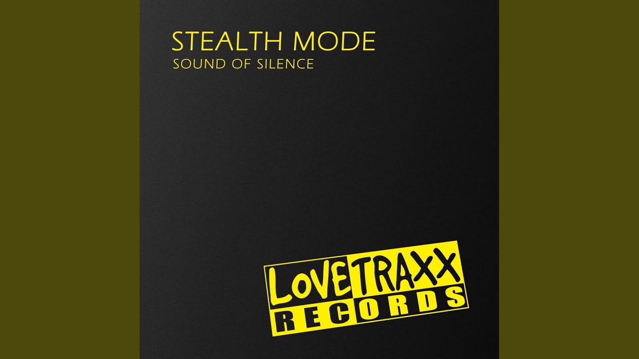 Stealth Mode - Sound of Silence (Club Mix)