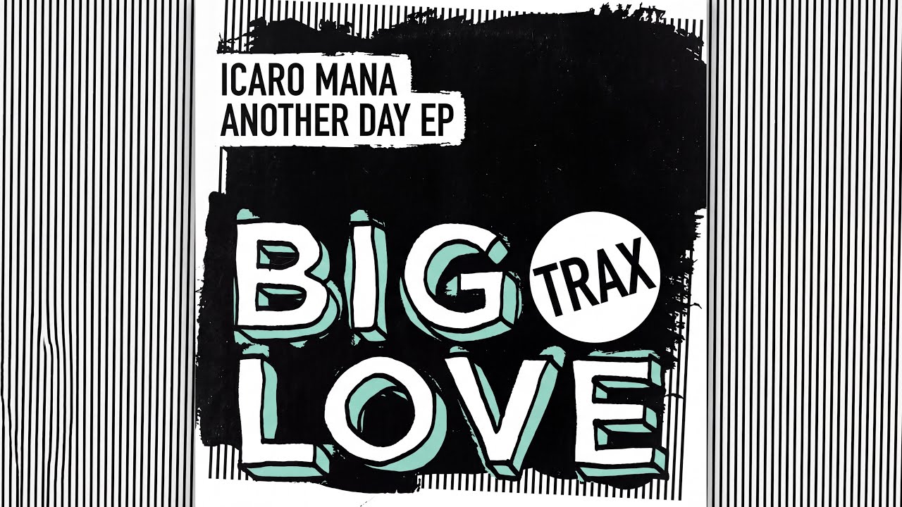 Download Icaro Mana - One (Extended Mix) [House] 2026-06-05 [Big Love Trax] MP3