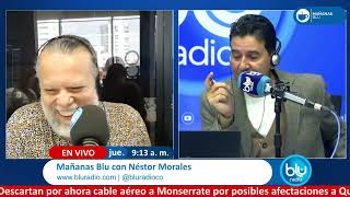 Mañanas Blu con Néstor Morales 9:00 – 10:00 I 16-05-2024 I Quejas por modelo de salud  a profesores