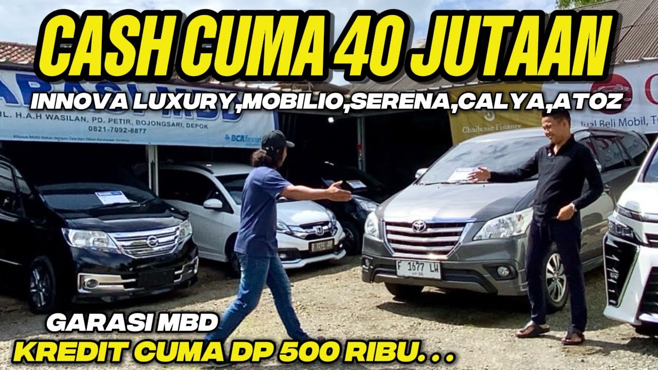 Garasi MBD Obral 40 Jutaan‼️Innova Barong mobilio Serena Atoz Kredit Cuma 500 Ribu‼️Tukar Tambah Aja