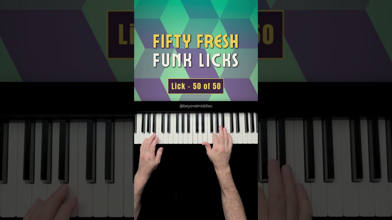 Funk Keyboard Lick 50 of 50 - Powerful Parallel Voicings & Funk Embellishments