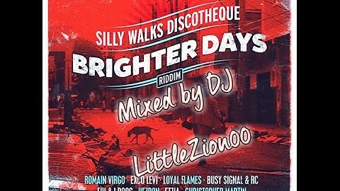 Dreams Of Brighter Days Riddim - DJ LIttleZion00