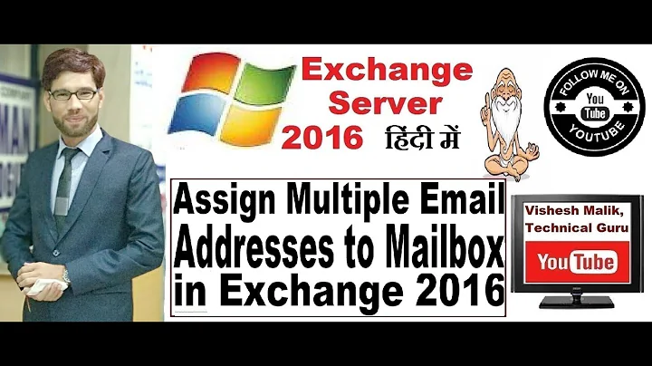 How to Assign Multiple Email Addresses to Same Mailbox in Exchange Server 2016, Video No 18