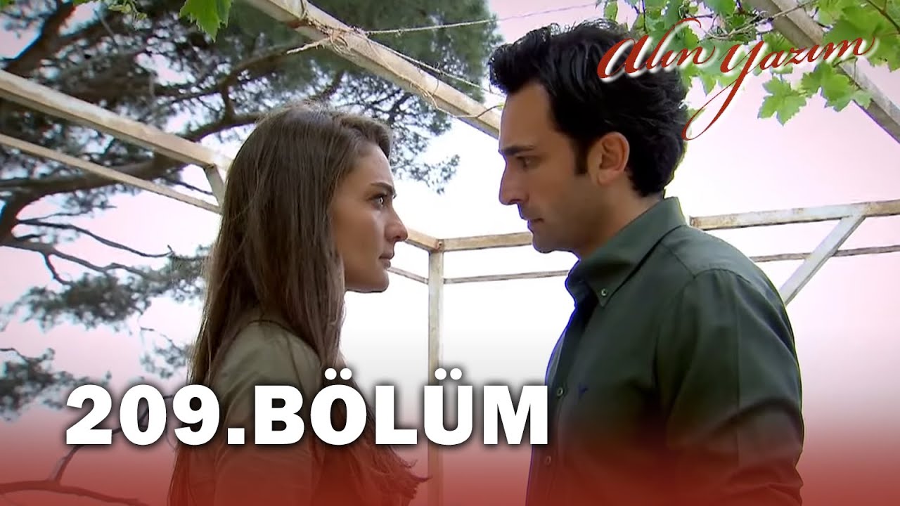 Alın Yazım 209. Bölüm - FULL BÖLÜM