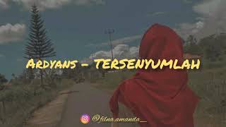 Ardyans - TERSENYUMLAH