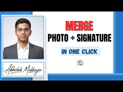How to Combine Photo and Signature Online | Merge Photo with Signature