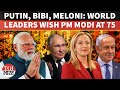 World Leaders Celebrate PM Modi’s 75th Birthday 🎉