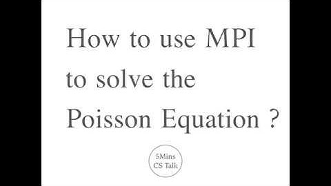 solving the Poisson equation by parallel program (one process for multiple cells)