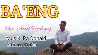 Lagu Nenggo Manggarai Timur terbaru 2024 ' BA'ENG' Vok.Acid Dalung