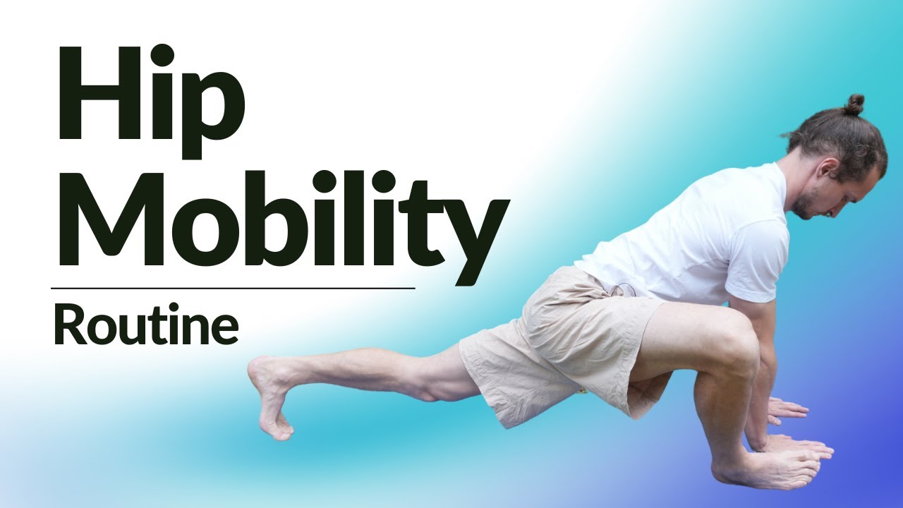 Hip Mobility Routine For Men - YouTube