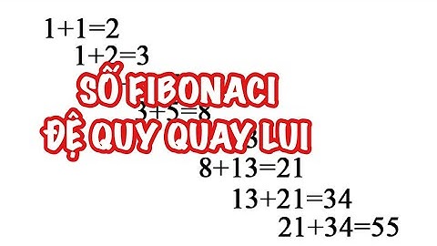 Python Fibonacci đệ quy