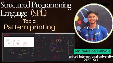 Lecture 4 || Pattern Printing and Nested loop  || Structured Programming Language || SPL