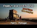 Summer road trip  family 4x4 overland with land rover defender camper free camping in portugal