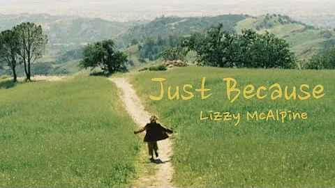 Lizzy McAlpine - Just Because [TR/ENG] lyrics