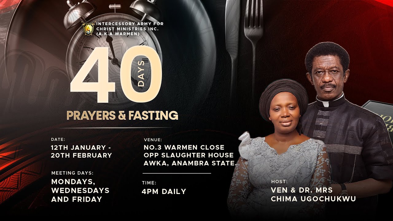 40 DAYS PRAYER AND FASTING WITH VEN. CHIMA UGOCHUKWU || DAY 36