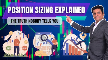 Position Sizing Explained | Position Sizing and Risk Management by Ashok Devanampriya