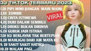 DJ MIMI PIPI ( PIPI JANGAN MAIN-MAIN) REMIX TERBARU 2023 VIRAL TIKTOK