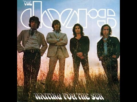 𝐓𝐡𝐞 𝐃𝐨𝐨𝐫 𝐬 - WAITIN G FOR THE SUN - FULL ALBUM - (1968)