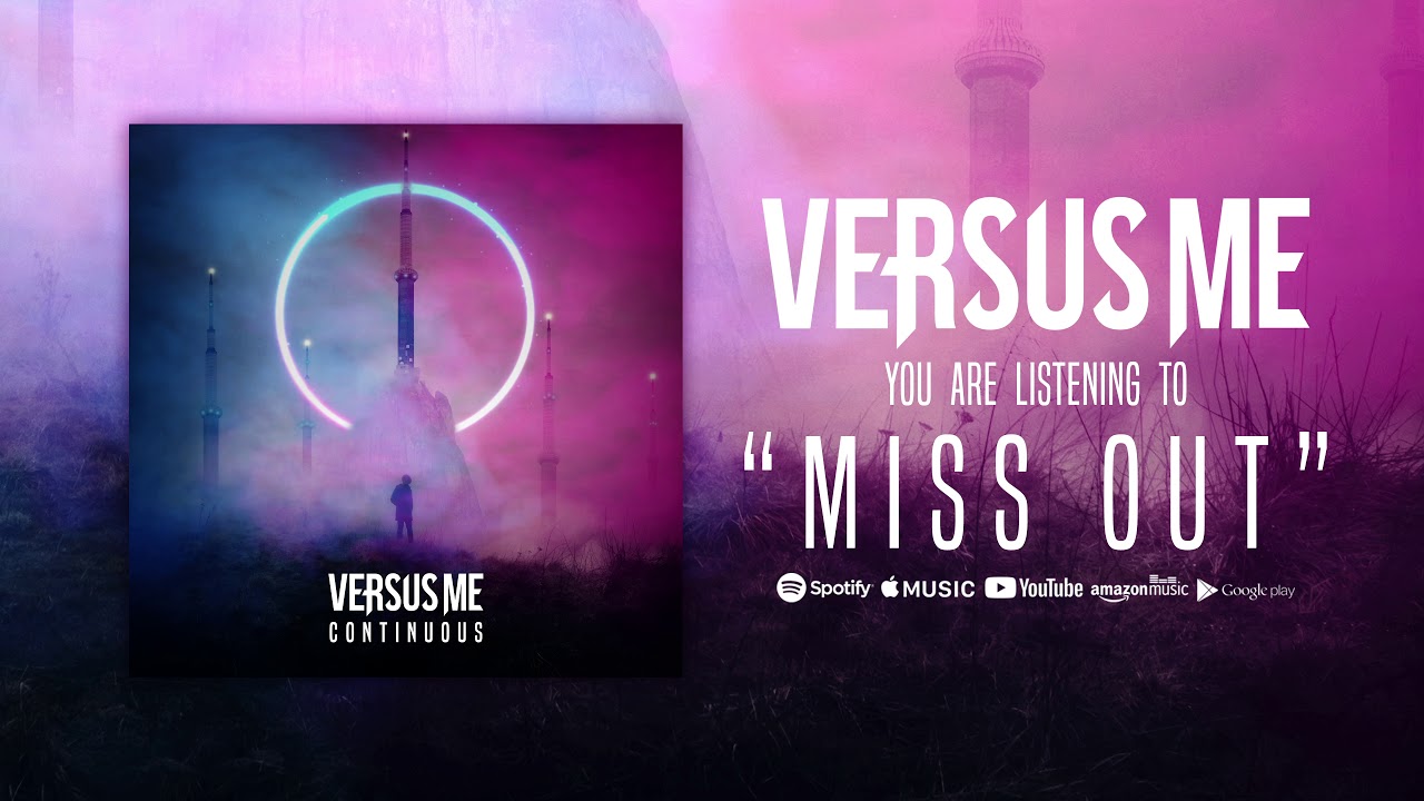 Watch Versus Me - Miss Out on YouTube Watch Versus Me - Miss Out on YouTube