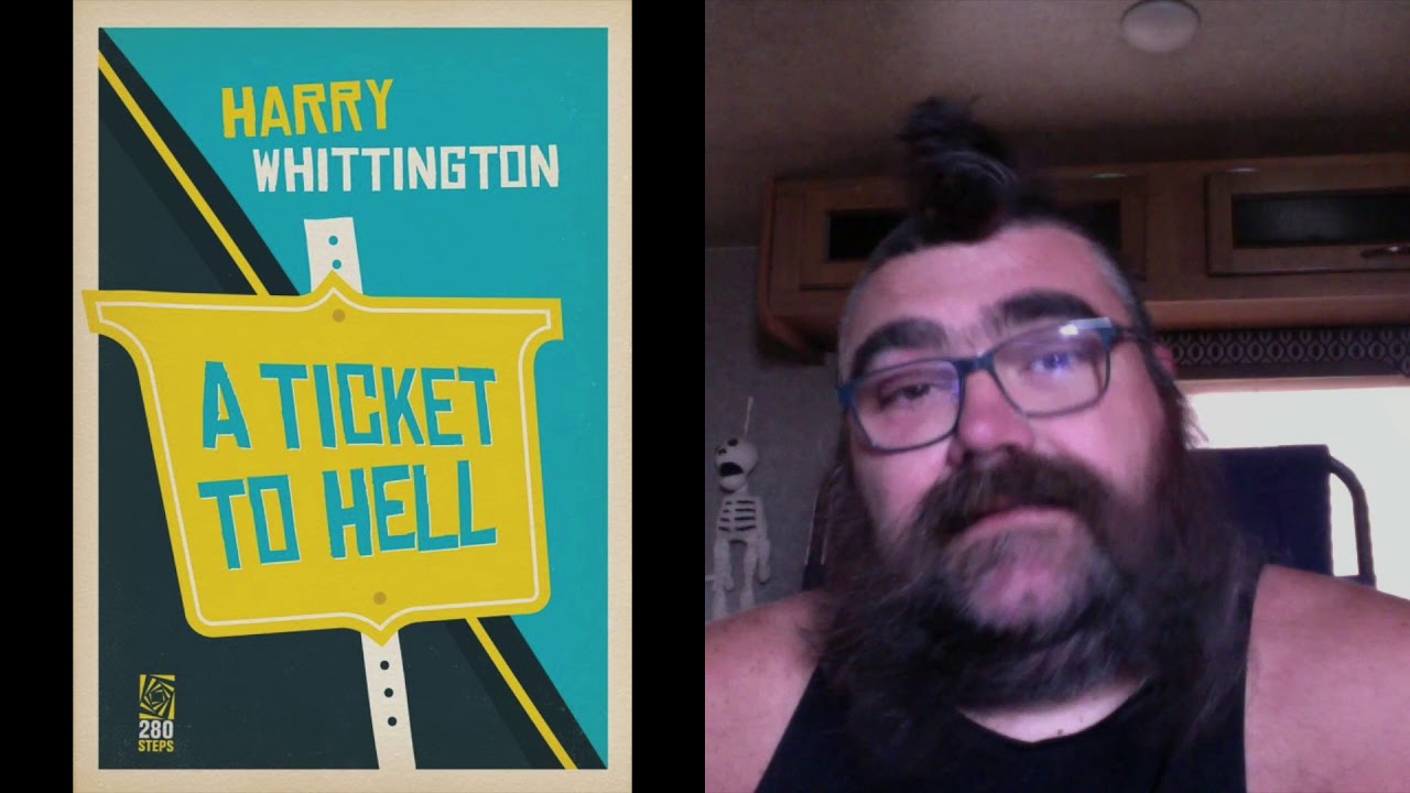 A Ticket to Hell Harry Whittington
