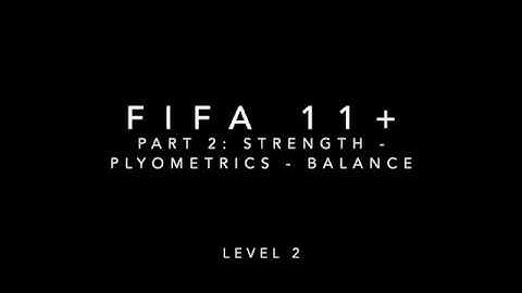 FIFA 11+ Part 2 - Level 2