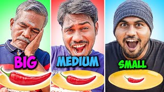 Small Medium Big Food Challenge | Chilli