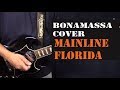 Bonamassa - Mainline Florida Solo 2