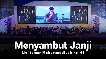 Letto - Menyambut Janji Live at Muktamar Muhammadiyah ke-48