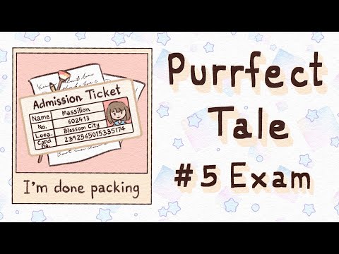 Purrfect Tale #05 Exam (THAISUB)