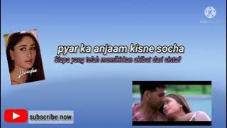 PYAR KA ANJAM - BEWAFA 2005  LIRIK TERJEMAHAN