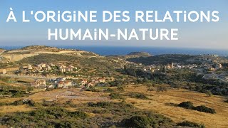 Comprendre les liens humain-nature à Chypre - Un Regard sur Terre