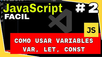 ¿Cómo usar variables en JavaScript fácil y rápido?