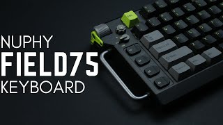 Nuphy Field75 Wireless Keyboard Review: Unique in Every Keystroke