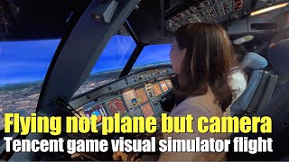 Flying is not a plane but a camera：Tencent game engine visual simulator flight experience