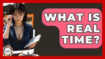 What Is Real Time? - Anthropology Insights