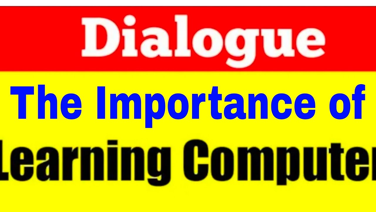 Write a Dialogue between two friends  about 