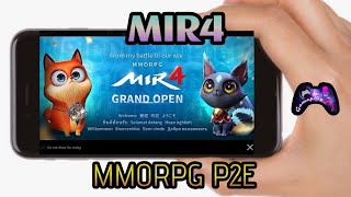 MIR4 MMORPG NFT || Android/iOS/PC || Play To Earn [P2E] || GameplayTube