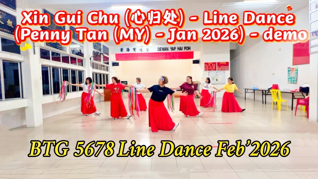 Xin Gui Chu (心归处) - Line Dance (Penny Tan (MY) - January 2026) - demo
