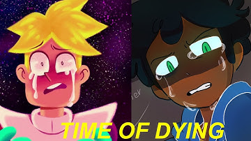 Max & Gary - Time of Dying (REQUESTED)