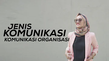 Apa yang dimaksud dengan komunikasi organisasi dan contohnya?