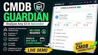 CMDB Guardian for ServiceNow | Analyze Any CI in Seconds | Free Chrome Extension