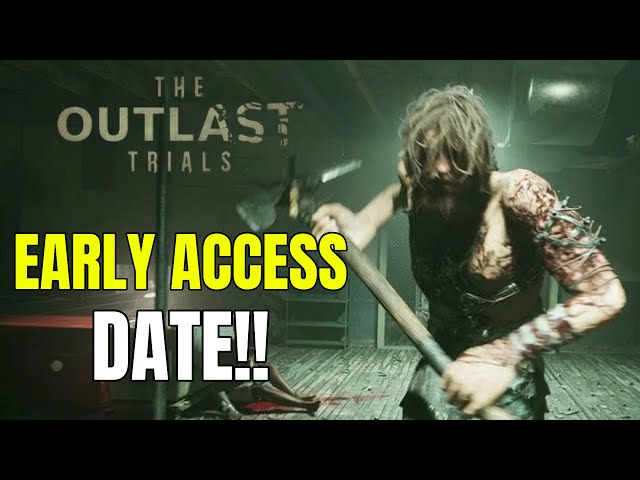 Data de lançamento de The Outlast Trials: Early Access anunciada - Windows  Club