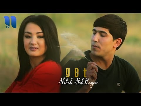 Alibek Abdullayev — Get | Алибек Абдуллаев — Гет