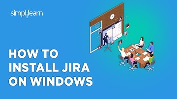 How To Install JIRA On Windows | JIRA Installation Step By Step Guide For Beginners | Simplilearn