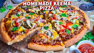 Homemade Keema Pizza Recipe | Easy Pizza Dough Recipe | Meat Feast Pizza | Beef Pizza Recipe
